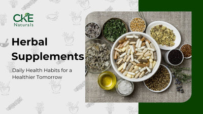 Incorporating Herbal Supplements into Daily Life for Better Health